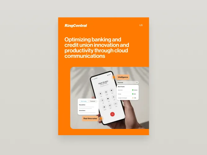 eBook: Optimizing banking and credit union innovation and productivity through cloud communications