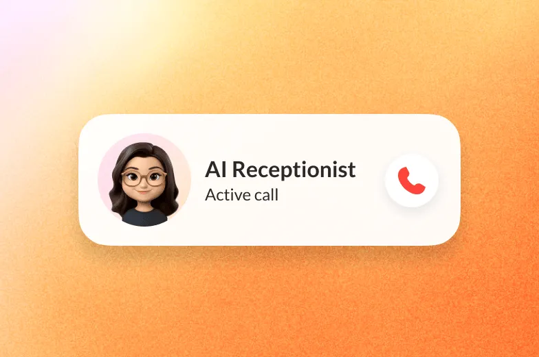 "AI Receptionist in an active call on an orange gradient background with a call icon."