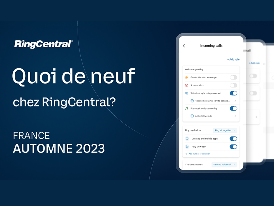 Quoi de neuf chez RingCentral ? France Automne 2023