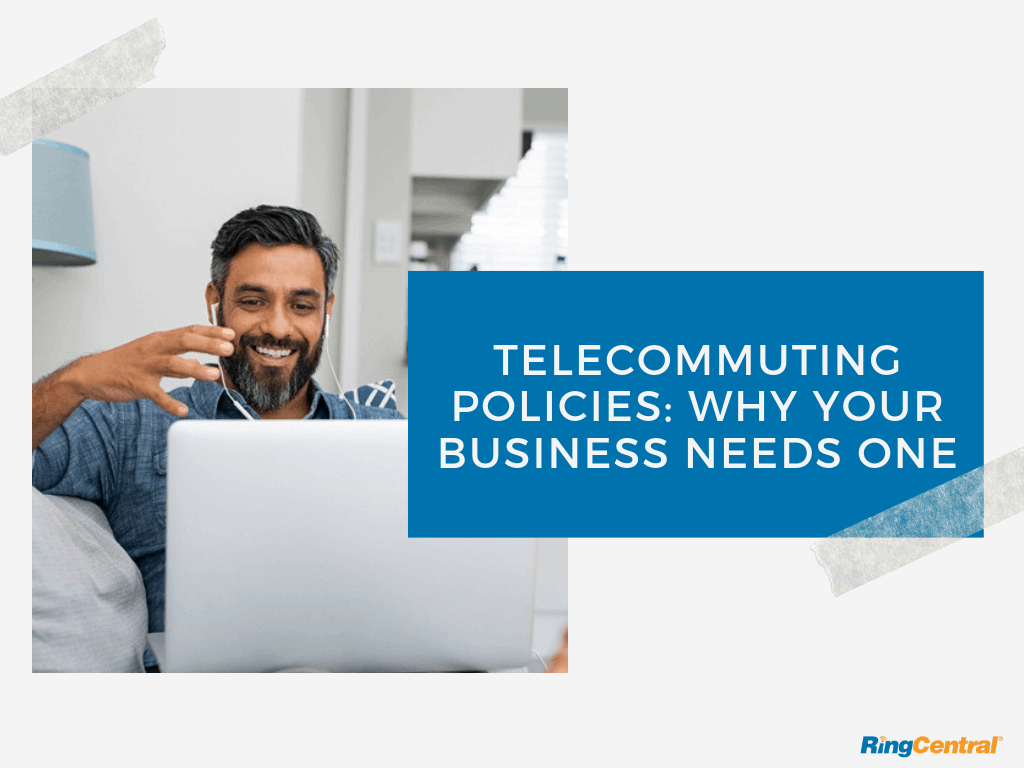 why-does-businesses-need-telecommuting-polocies