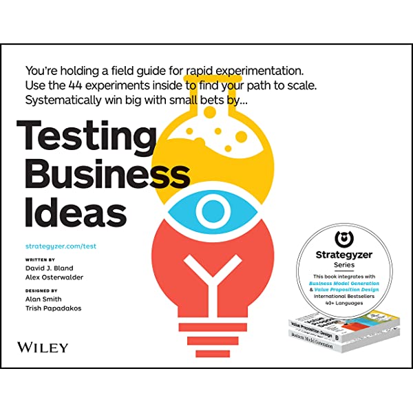 A graphical illustration of how to test business ideas Image from Amazon.com