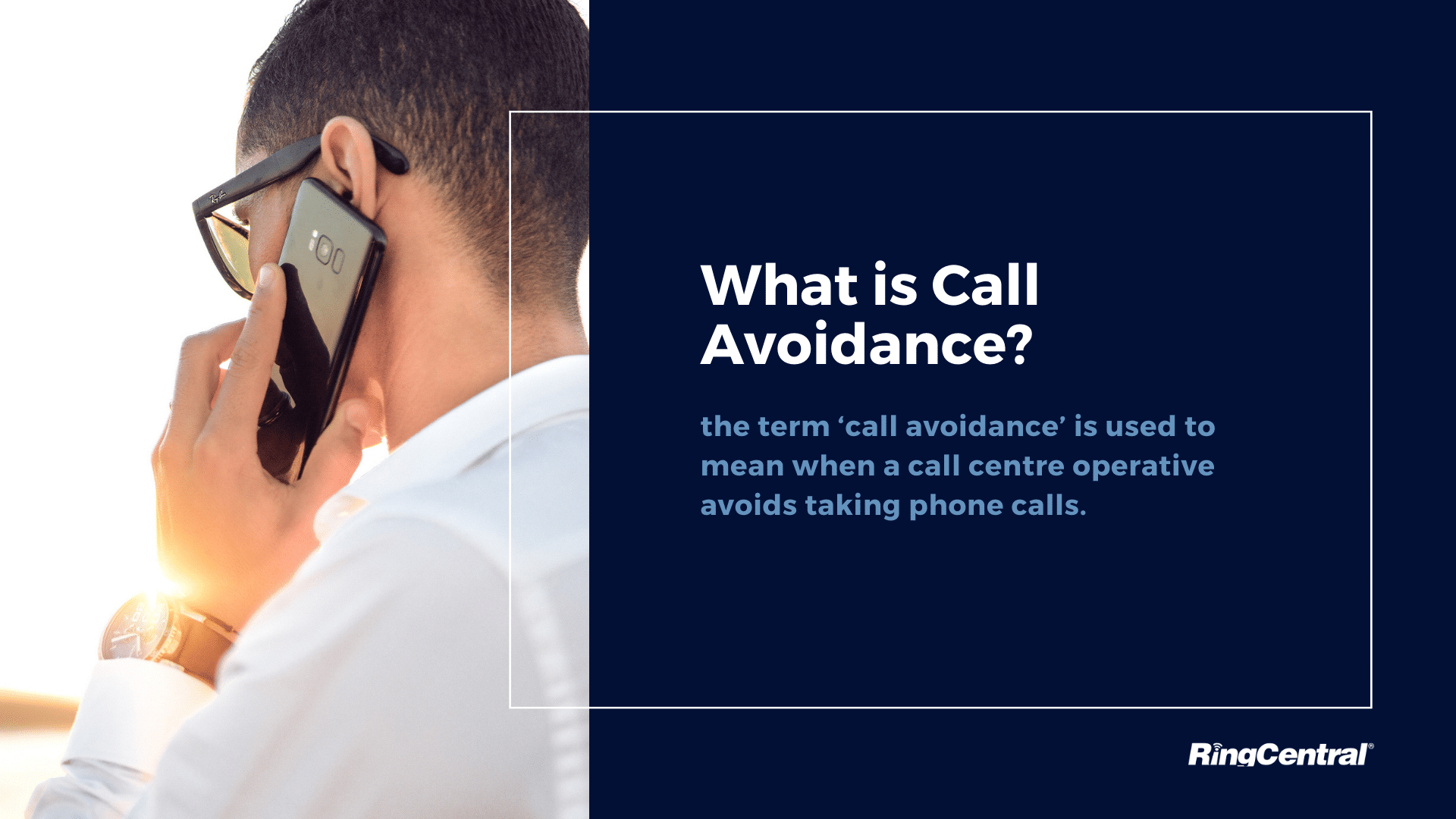 The Definitive Guide to Call Avoidance What is Call Avoidance