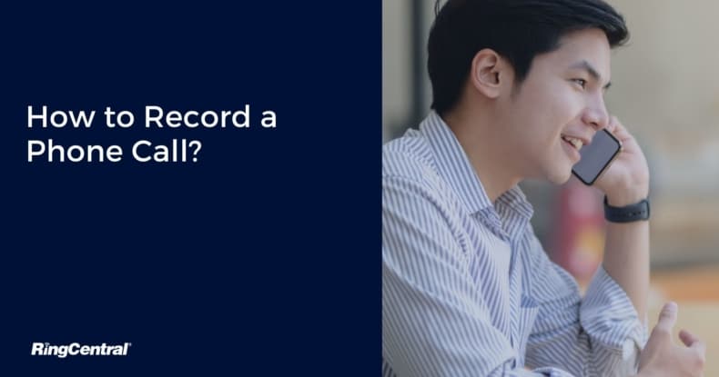 RingCentral-UK-how-to-record-a-phone-call-427