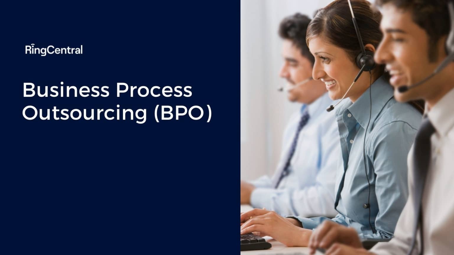What is Business Process Outsourcing (BPO)? - Definition | RingCentral ...