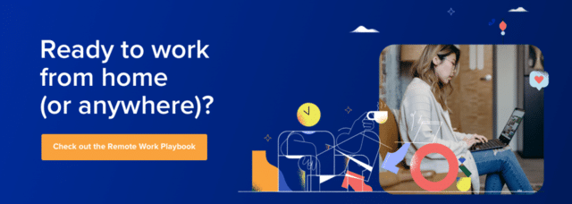 Hyperlinked image that reads "Ready to work from home? Check out the Remote Work Playbook"