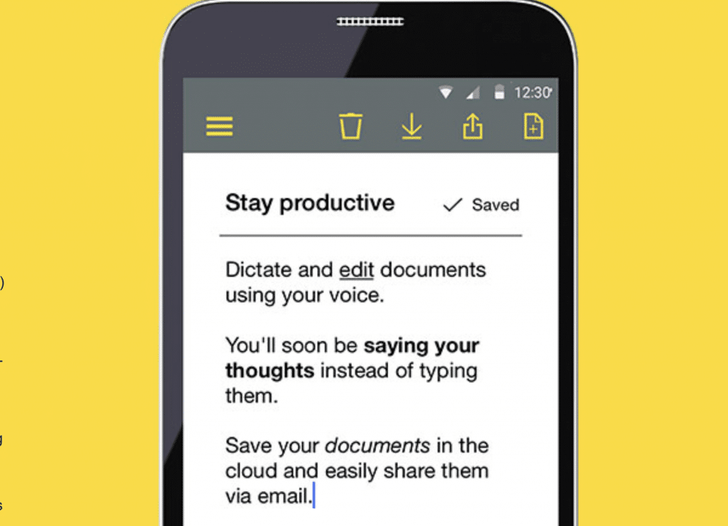 Dictate notes with a mobile voice-to-text app, Dragon Anywhere.