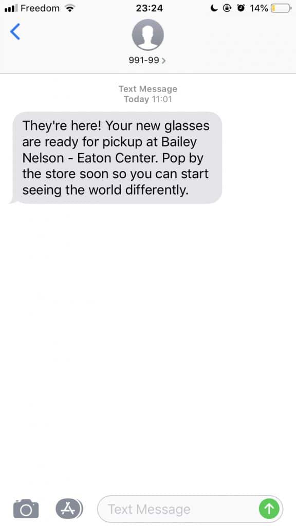 Text Message to pick up new glasses