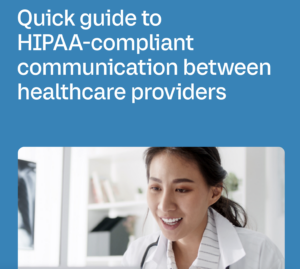 Guide to HIPAA-compliant communication