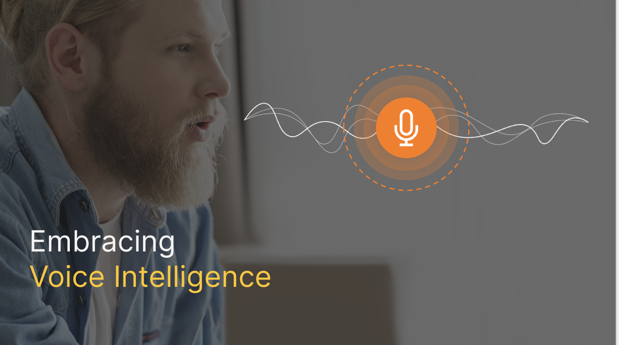 graphic that says "embracing voice intelligence"