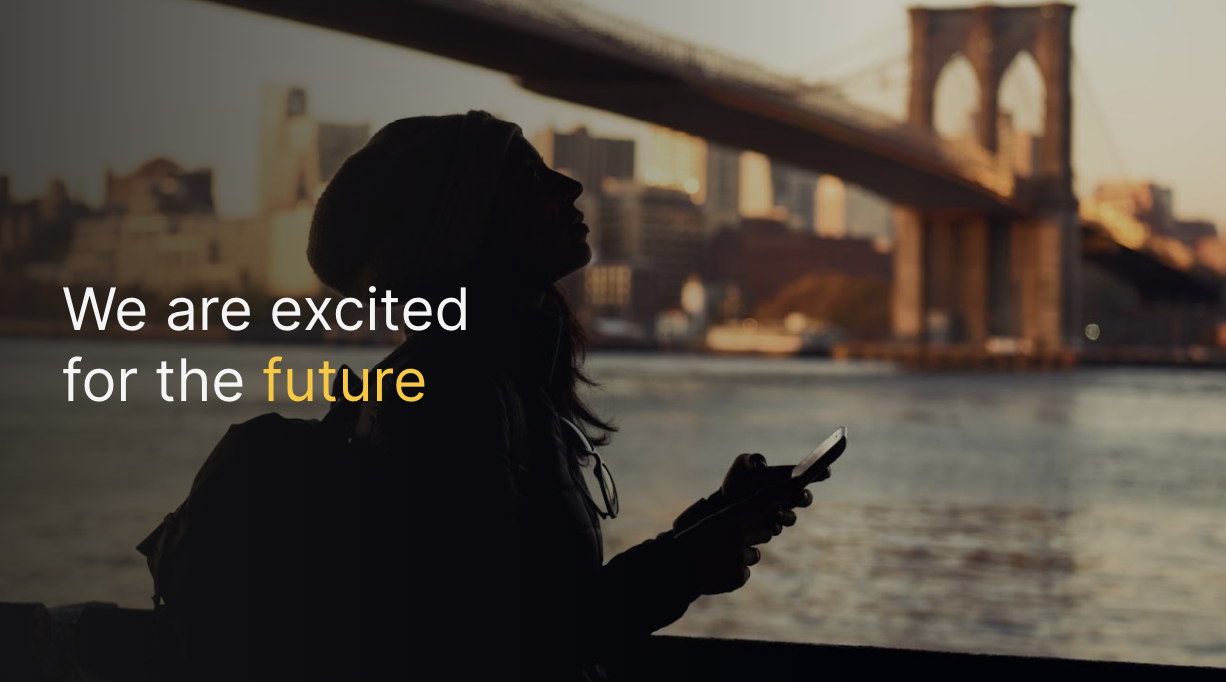 graphic of brooklyn bridge behind "we are excited for the future"