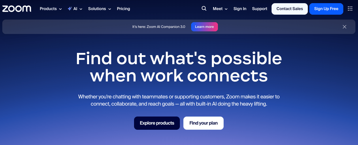 The Zoom homepage showing a tagline of “Find out what’s possible when work connects”
