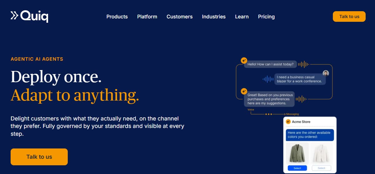 Quiq is an agentic customer journey platform for building AI agents across voice and digital channels.